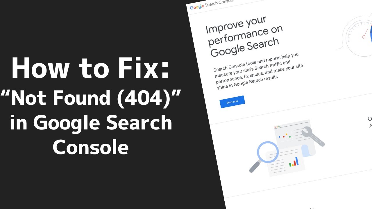 How To Fix "Not Found (404)" In Google Search Console
